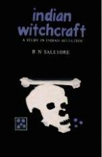 Indian witchcraft: A Study In Indian Occultism
