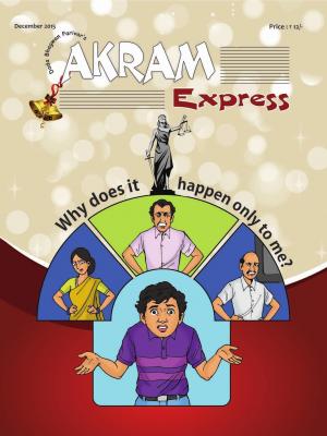 Why does it Happen only  to me | December 2015 | Akram Express