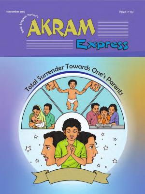 Total surrender towards ones's parents | November 2015 | Akram Express