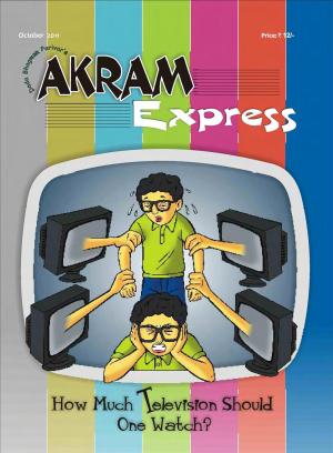 How much television Should one Watch? | October 2011 | Akram Express