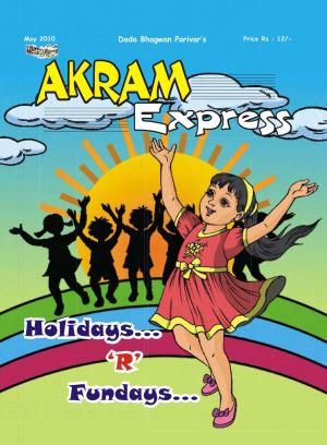 Holidays 'R' Fundays | May 2010 | Akram Express