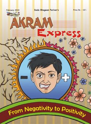 From negativity to positivity | February 2010 | Akram Express