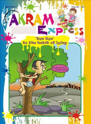 Bye Bye' to the habit of lying | March 2011 | Akram Express