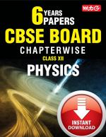 6 Years CBSE Boards Chapterwise Solutions - Physics eBook