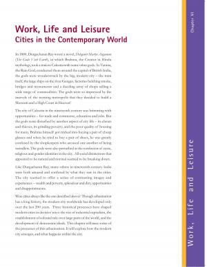 Work, Life and Leisure Cities in the Contemporary World