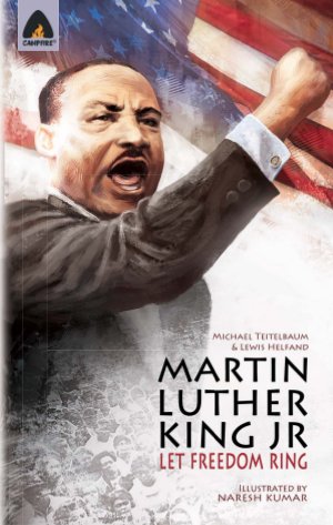 Martin Luther King Jr: Let Freedom Ring 