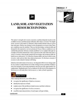 LAND, SOIL AND VEGETATION RESOURCES IN INDIA
