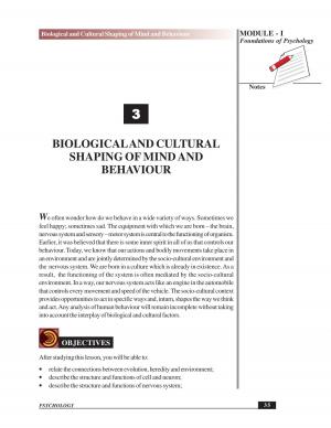 BIOLOGICAL AND CUL TURAL SHAPING OF MIND AND BEHA VIOUR