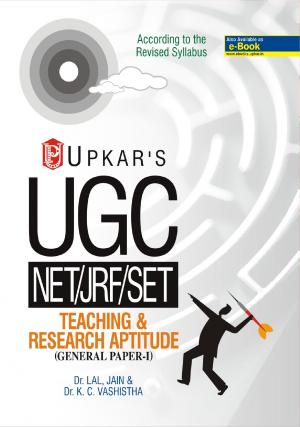 U.G.C.-NET/JRF/SET Teaching & Research Aptitude (General Paper-I) 