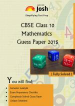 CBSE Class 10th Mathematics Solved Guess Paper SA-II 2015