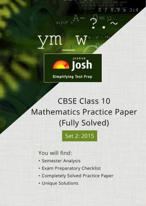 CBSE Class 10th Solved Mathematics Practice Paper 2015 Set-II