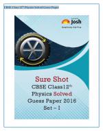 CBSE Class 12th Physics Solved Guess Paper 2016 Set - I eBook