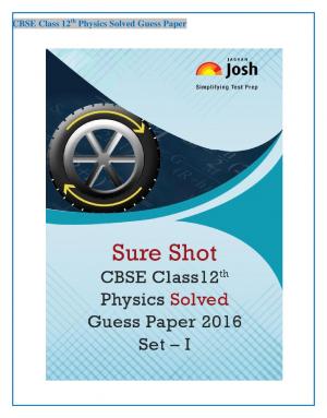 CBSE Class 12th Physics Solved Guess Paper 2016 Set - I eBook