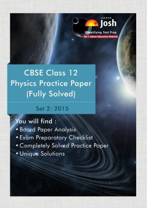 CBSE Class 12th Solved Physics Practice Paper 2015 Set-2