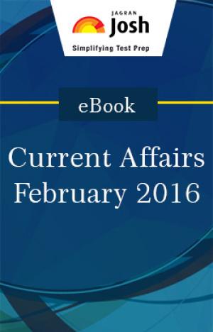 Current Affairs February 2016 eBook
