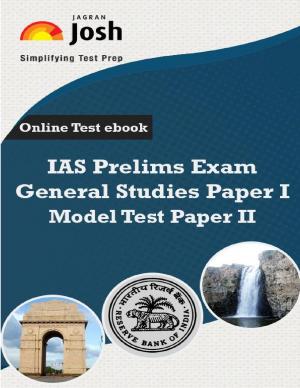 IAS Prelims Exam 2015 General Studies Paper I Model Test Paper II Online Test e-Book