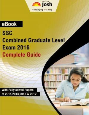 SSC Combined Graduate Level Exam 2016: Complete Guide eBook