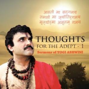 Thoughts for the Adept - 1