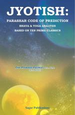 Jyotish: Parashar Code of Prediction