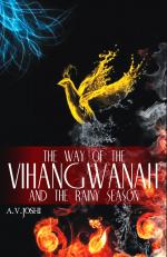 The Way Of The Vihangwanah And The Rainy Season