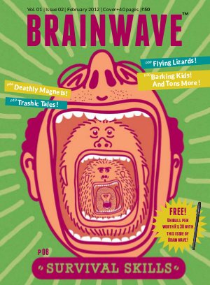 Feb 2012 - Survival Skills