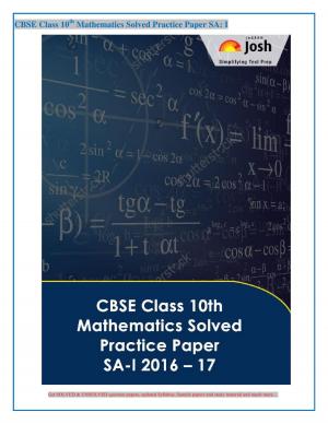 CBSE Class 10th Mathematics Solved Practice Paper SA- I : 2016 -17 eBook