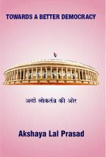 Towards A Better Democracy