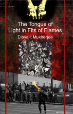 The Tongue of Light in Fits of Flames