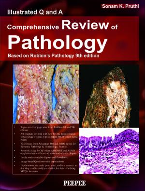 Comprehensive Review of Pathology