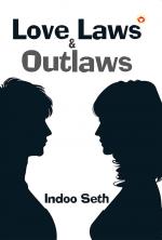Love, Laws & Outlaws