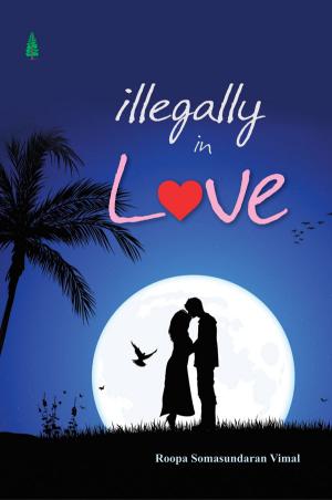 Illegally In Love
