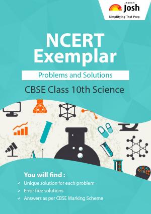 NCERT Exemplar Problems & Solutions : Science Class 10 eBook
