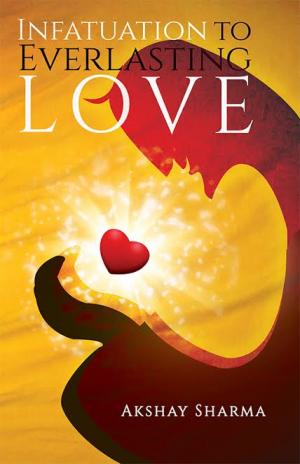 Infatuation to Everlasting Love