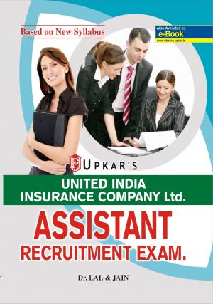 UNITED INDIA INSURANCE COMPANY ASSISTANT RECRUITMENT EXAM.