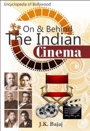On & Behind the Indian Cinema