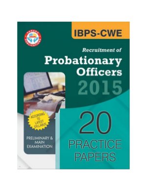 Varada's IBPS CWE PO Recruitment of Probationary Officers 2015 Exam 20 Practice Papers (2014 Solved Paper Included)