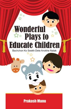 Wonderful Plays to Educate Children