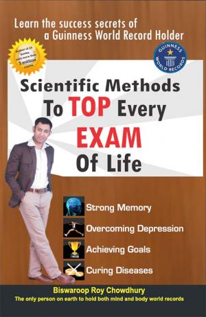 Scientific Methods to Top Every Exam of Life
