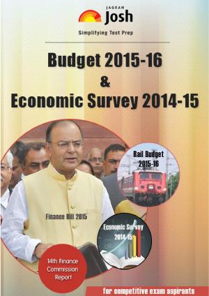 Budget 2015-16 & Economy survey 2014-15
