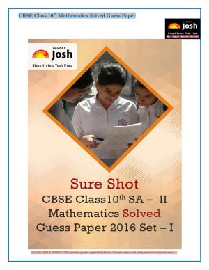 CBSE Class 10th SA - II Mathematics Solved Guess Paper 2016 Set - I eBook