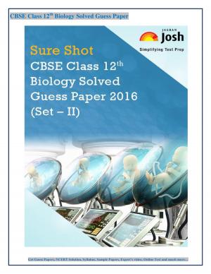 CBSE Class 12th Biology Solved Guess Paper 2016 Set - II ebook