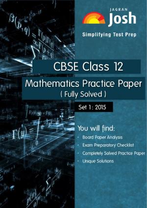 CBSE Class 12th Solved Mathematics Practice Paper 2015 Set-I