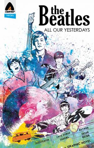 The Beatles: All Our Yesterdays