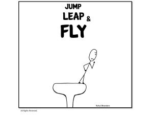 Jump, Leap & Fly