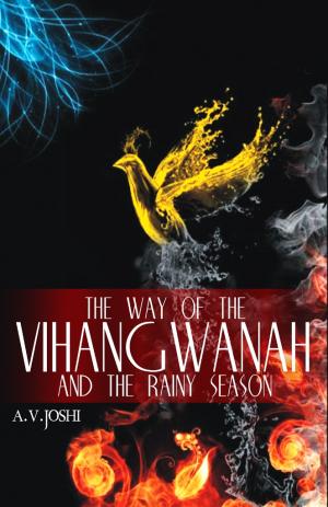 The Way Of The Vihangwanah And The Rainy Season
