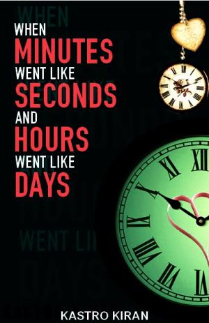 When Minutes Went Like Seconds And Hours Went Like Days