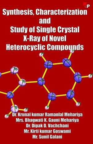 Synthesis, Characterization  and Study of Single Crystal   X-Ray of Novel   Heterocyclic Compounds