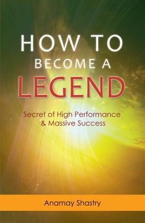 How to Become a Legend