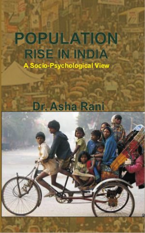 Population Rise in India: A Socio-Psychological View