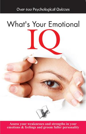 WHAT'S YOUR EMOTIONAL I.Q.